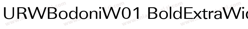 URWBodoniW01 BoldExtraWide字体转换